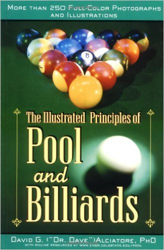 The Illustrated Principles of Pool and Billiards
